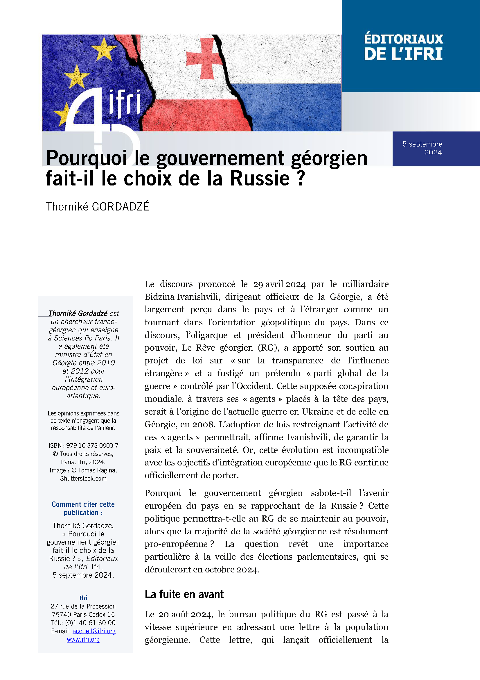 Pourquoi le gouvernement géorgien fait-il le choix de la Russie?, Thorniké Gordadzé