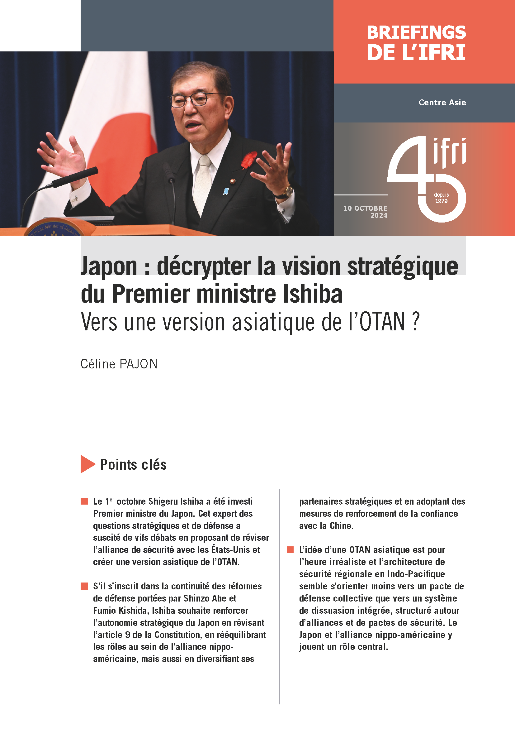 Japon : décrypter la vision stratégique du Premier ministre Ishiba. Vers une version asiatique de l’OTAN ?