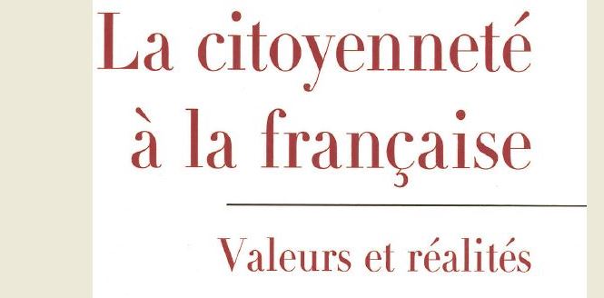 La Citoyenneté à la française