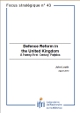 Defence Reform in the United Kingdom: A Twenty-First Century Paradox