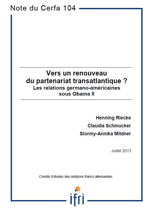 Vers un renouveau du partenariat transatlantique ? Les relations germano-américaines sous Obama II