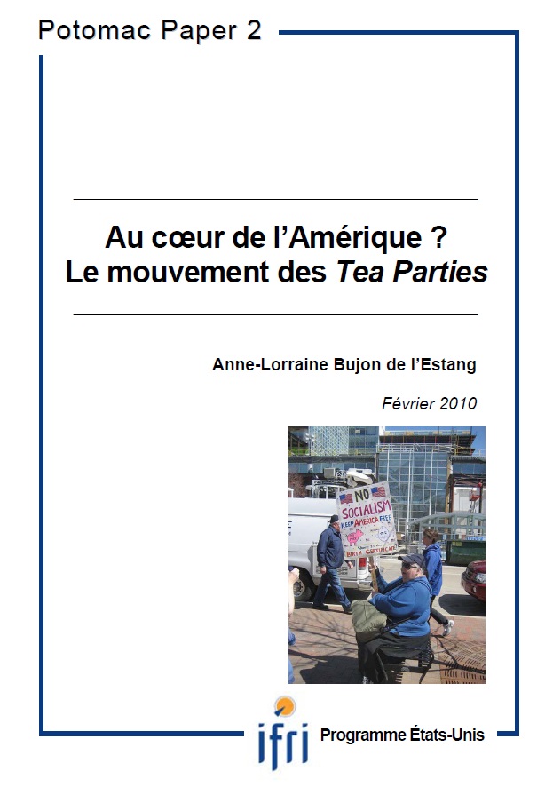 Au coeur de l'Amérique ? Le mouvement des Tea Parties