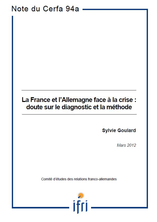 La France et l'Allemagne face à la crise: doute sur le diagnostic et la méthode