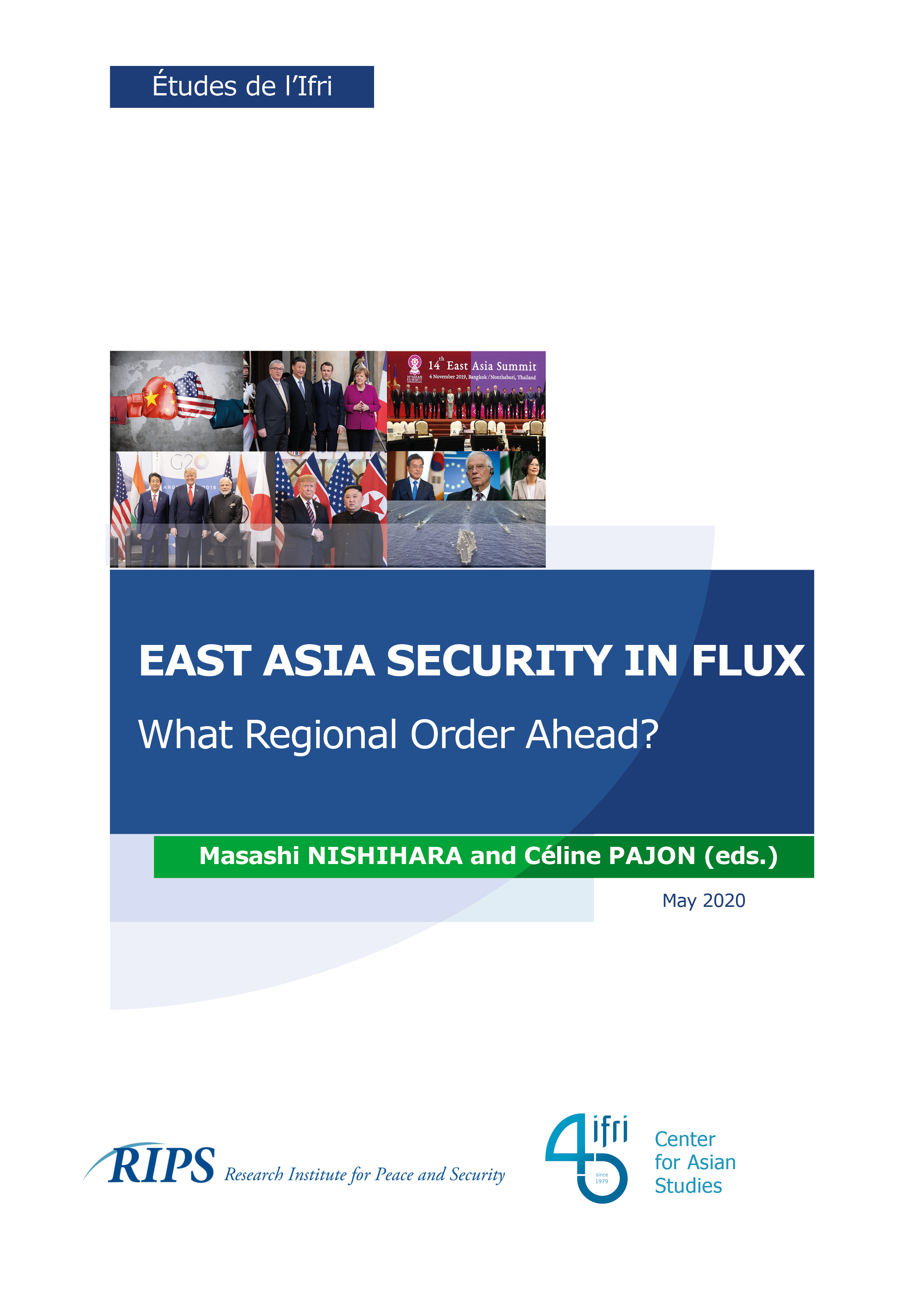 East Asia Security in Flux. What Regional Order Ahead?