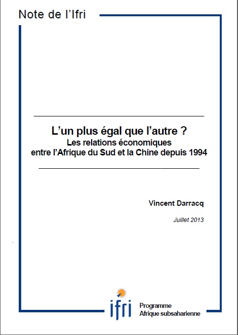 L'un plus égal que l'autre ? Les relations économiques entre l'Afrique du Sud et la Chine depuis 1994