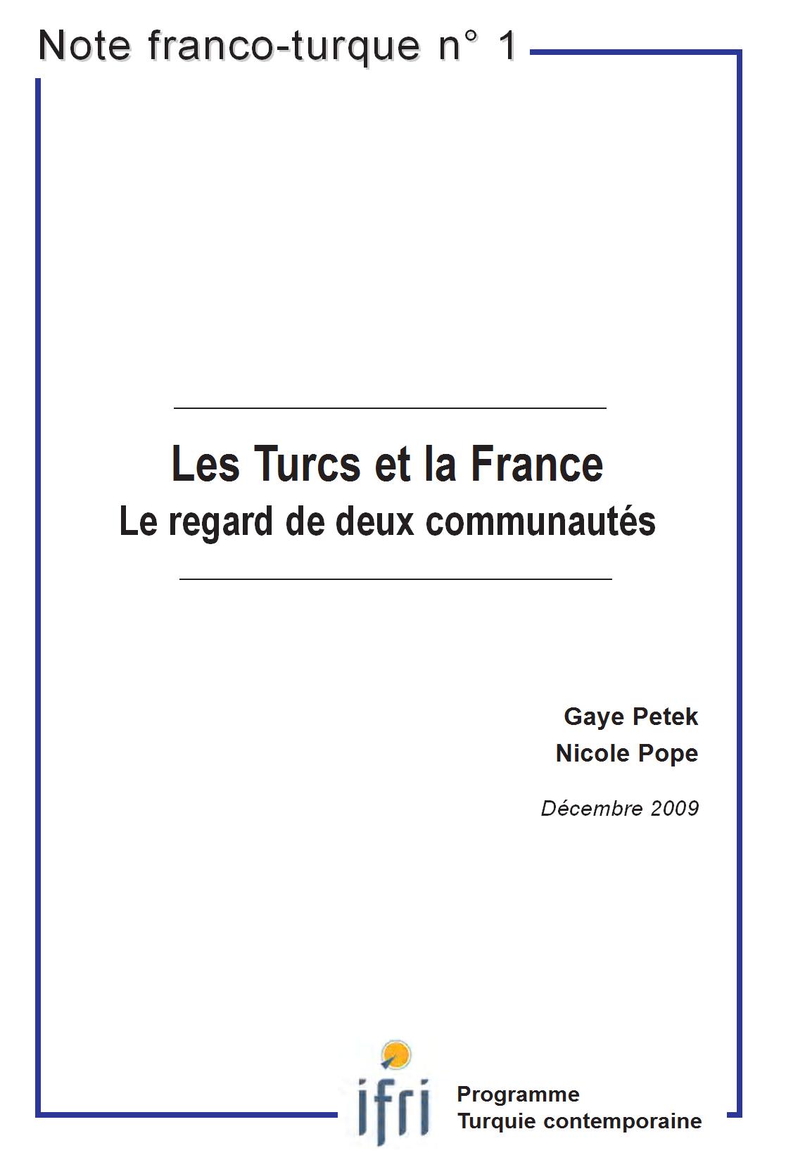 Les Turcs et la France : le regard de deux communautés 