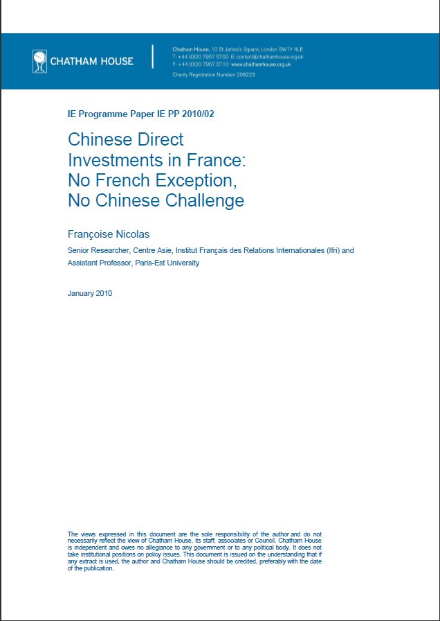 Chinese Direct Investments in France: No French Exception, No Chinese Challenge