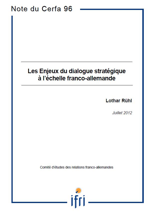 Les enjeux du dialogue stratégique à l'échelle franco-allemande