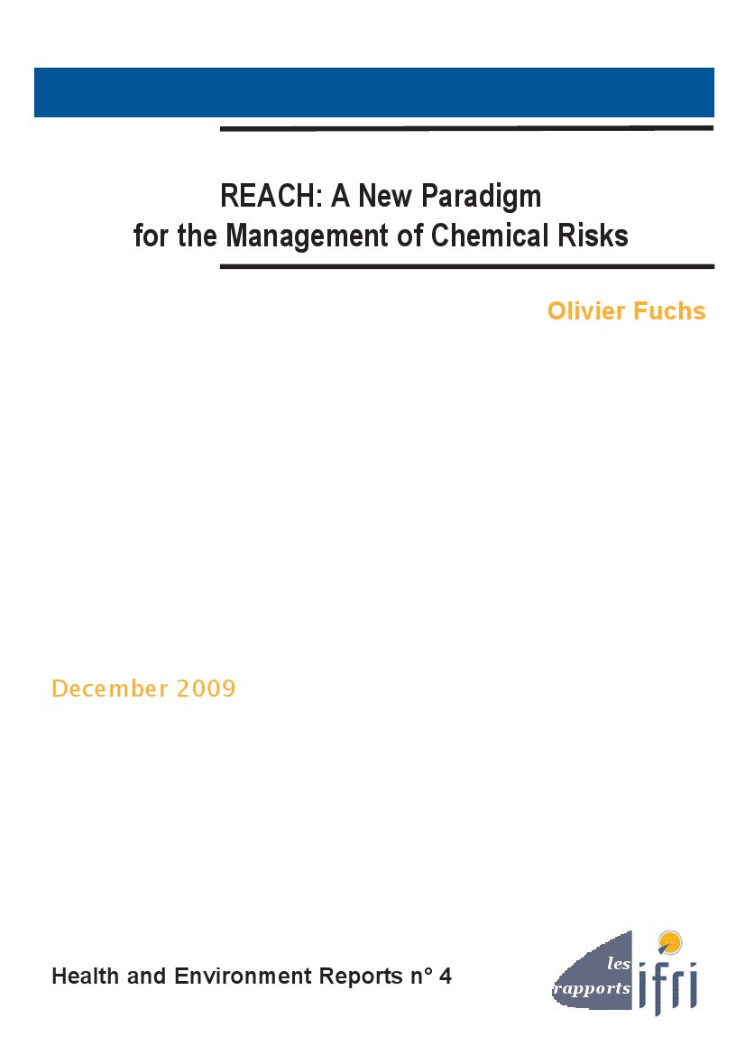 REACH. A new paradigm for the management of chemical risks.