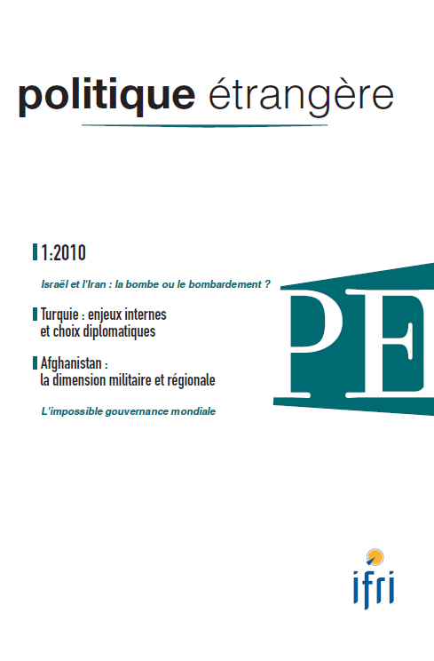 Politique étrangère : vol. 75, n° 1 (printemps 2010)