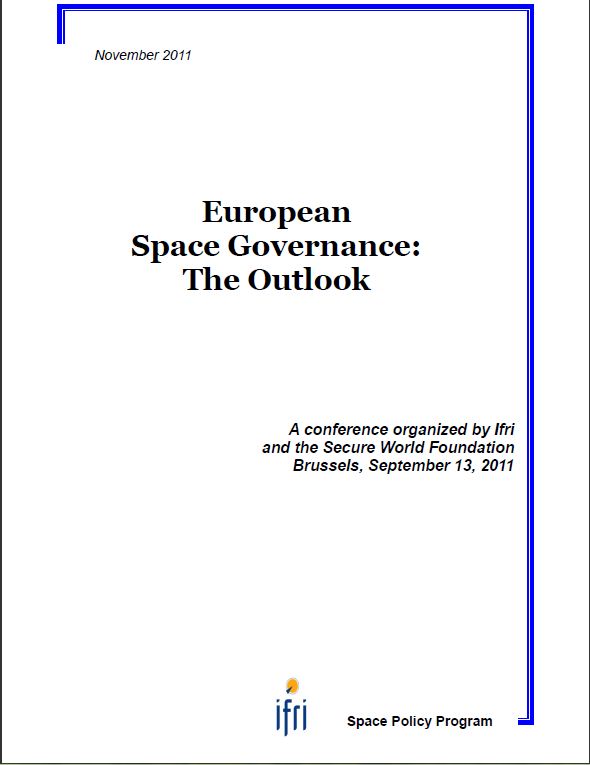 European Space Governance: the Outlook. 