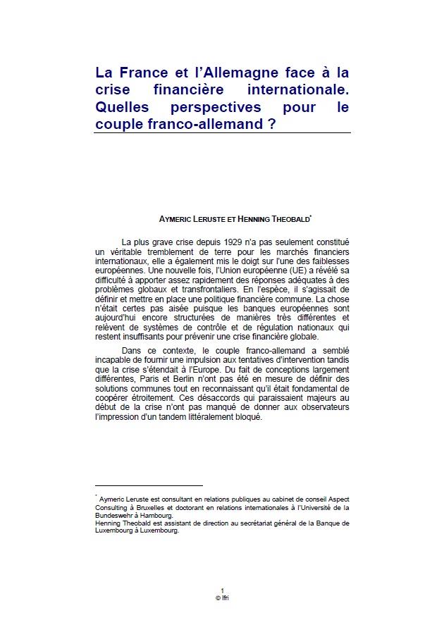 La France et l'Allemagne face à la crise financière internationale. Quelles perspectives pour le couple franco-allemand ? 