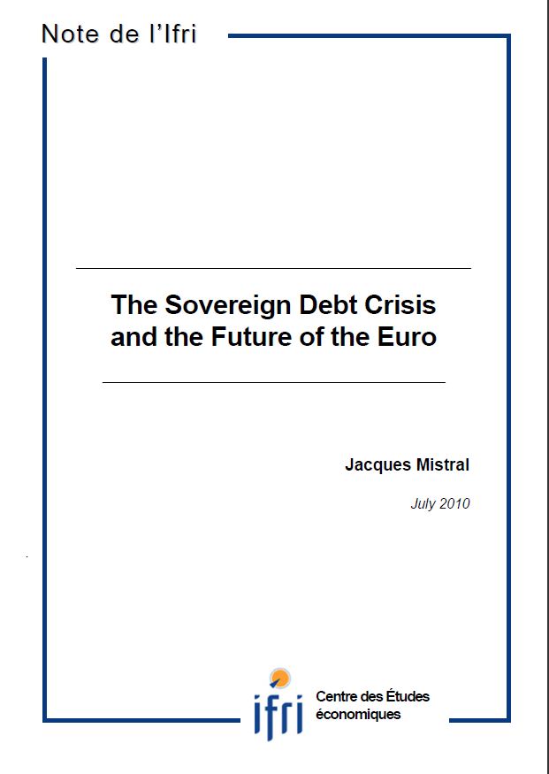 The Sovereign Debt Crisis and the Future of the Euro