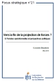 Vers la fin de la projection de forces ? II. Parades opérationnelles et perspectives politiques