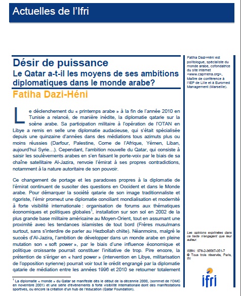 Désir de puissance. Le Qatar a-t-il les moyens de ses ambitions diplomatiques dans le monde arabe ?