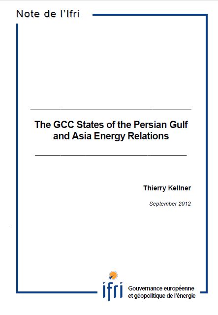 The GCC States of the Persian Gulf and Asia Energy Relations