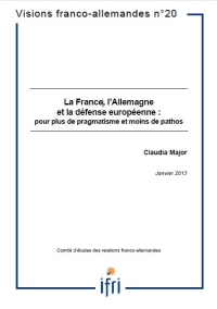 La France, l'Allemagne et la défense européenne : pour plus de pragmatisme et moins de pathos