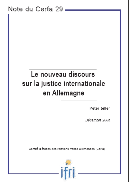 Le nouveau discours sur la justice internationale en Allemagne