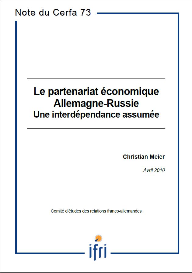 Le partenariat économique Allemagne – Russie : une interdépendance assumée 