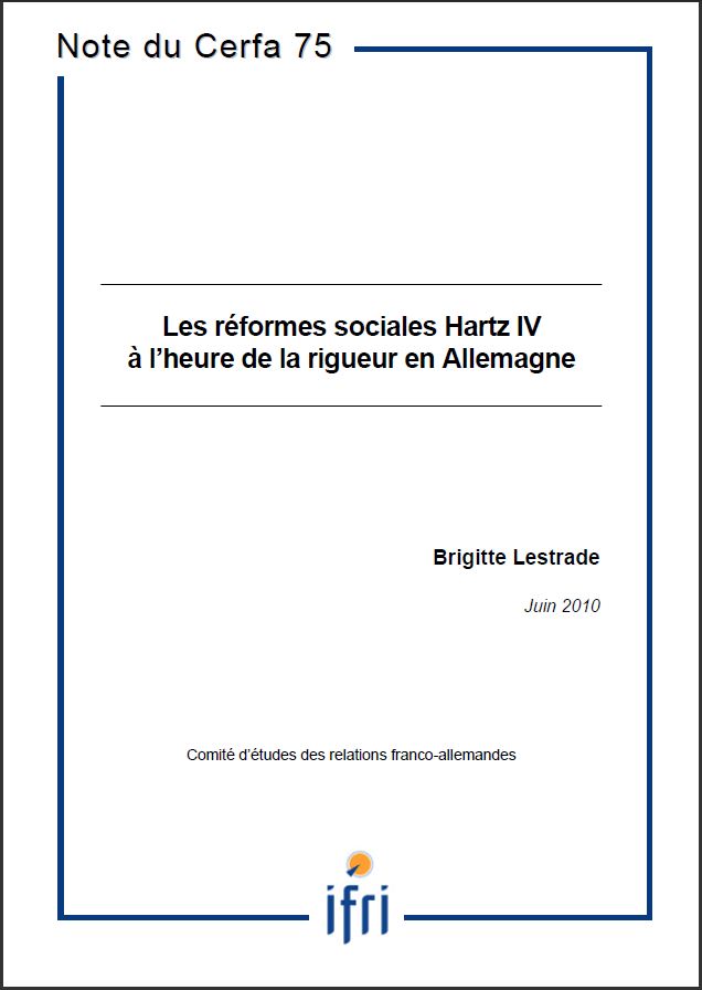 Les réformes sociales Hartz IV à l'heure de la rigueur en Allemagne