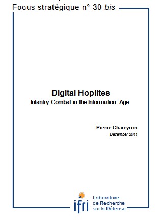 Digital Hoplites. Infantry Combat in the Information Age