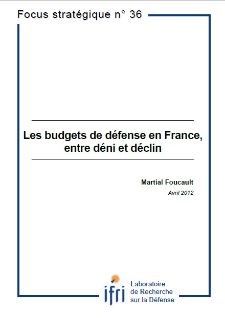 Les budgets de défense en France, entre déni et déclin