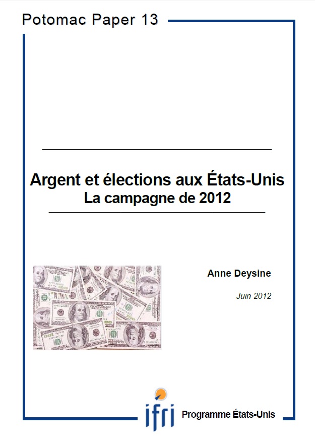 Argent et élections aux Etats-Unis : la campagne de 2012