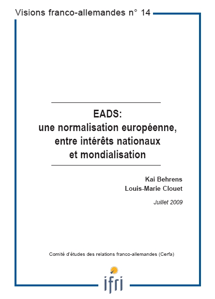 EADS : une normalisation européenne, entre intérêts nationaux et mondialisation