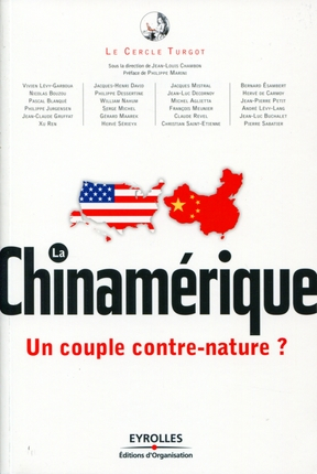 La Chineamérique, couple contre nature ou nouvel ordre mondial ?