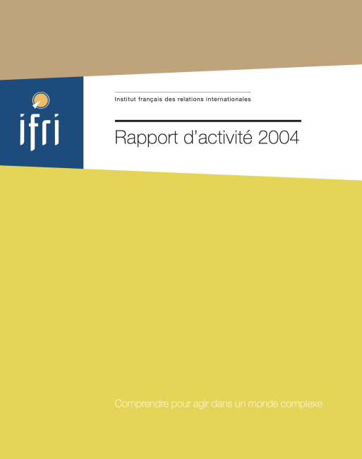 2004 - Couverture du Rapport annuel de l'Ifri