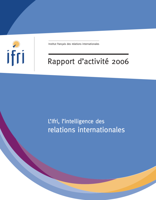 2006 - Couverture du Rapport annuel de l'Ifri