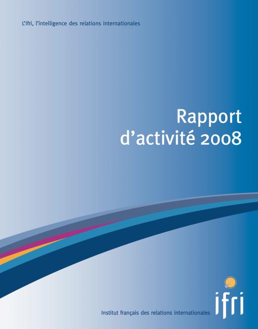 2008 - Couverture du Rapport annuel de l'Ifri